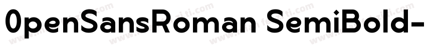 0penSansRoman SemiBold字体转换